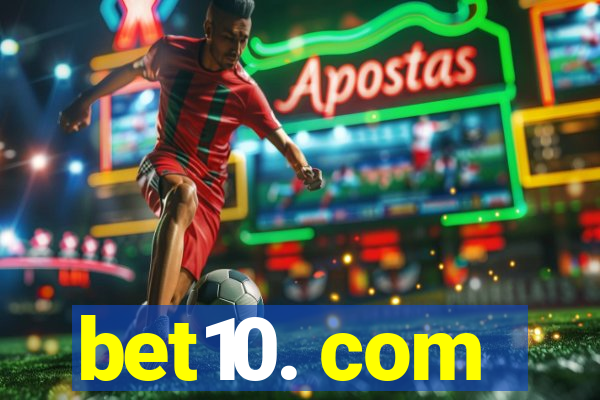 bet10. com